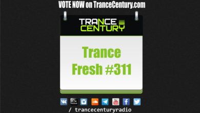 Photo of #TranceFresh 311