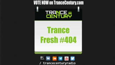 Photo of #TranceFresh 404