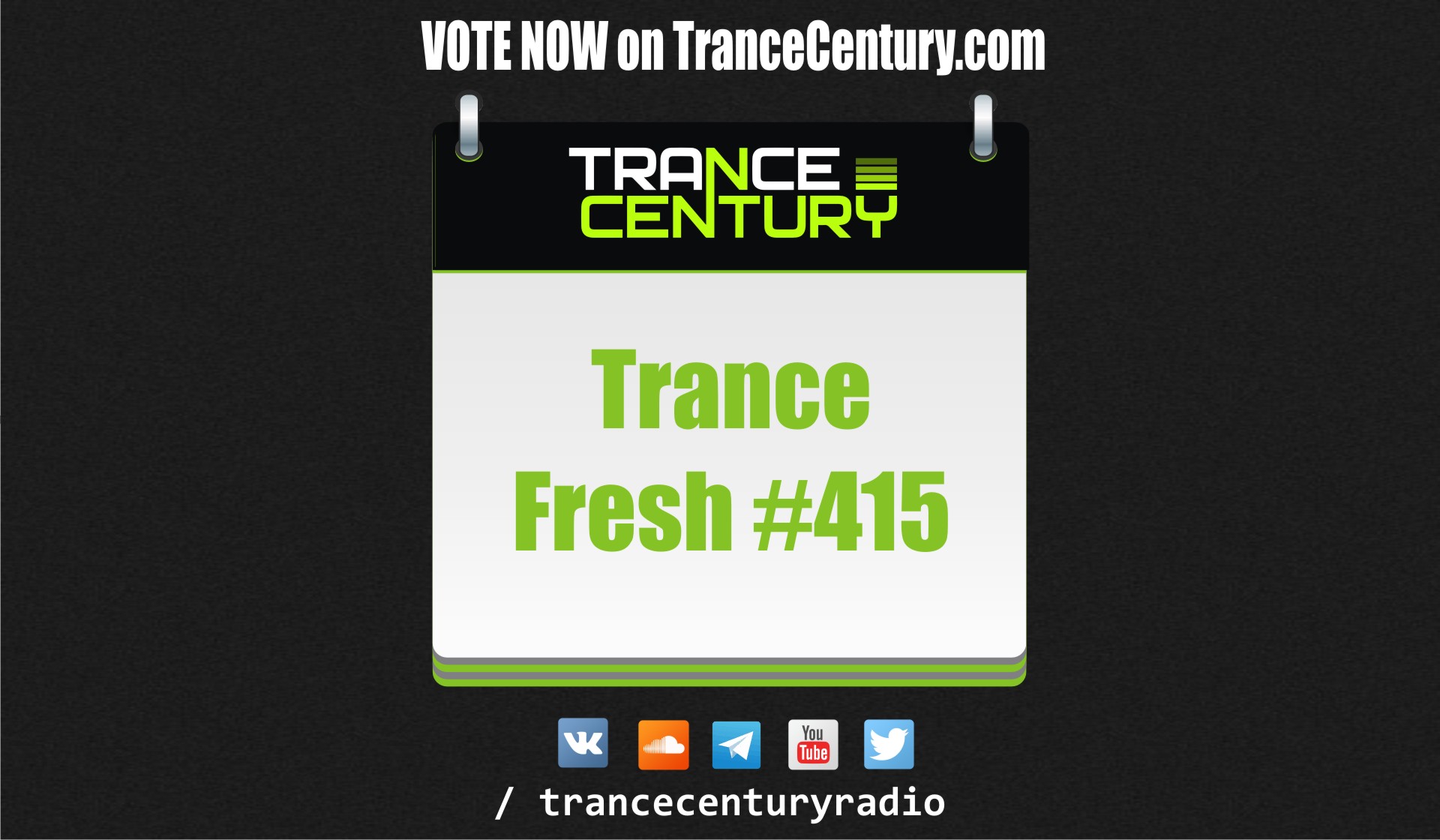 TranceFresh 415 – Trance Century Radio