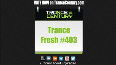 Photo of #TranceFresh 403